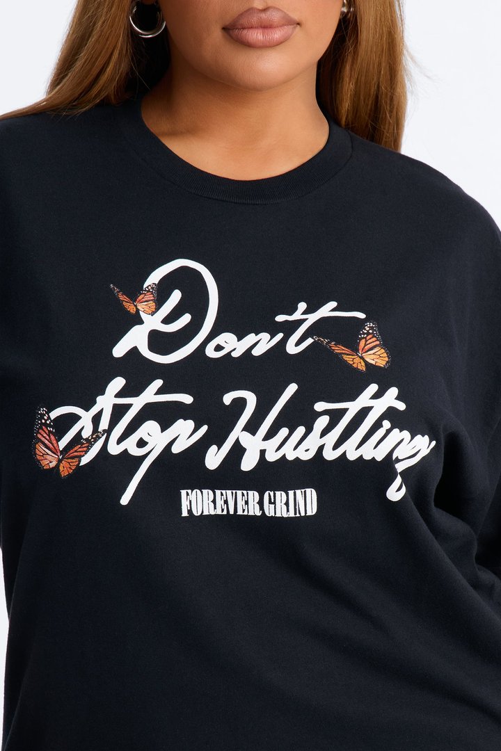 Don't Stop Hustling Graphic Tshirt - Black