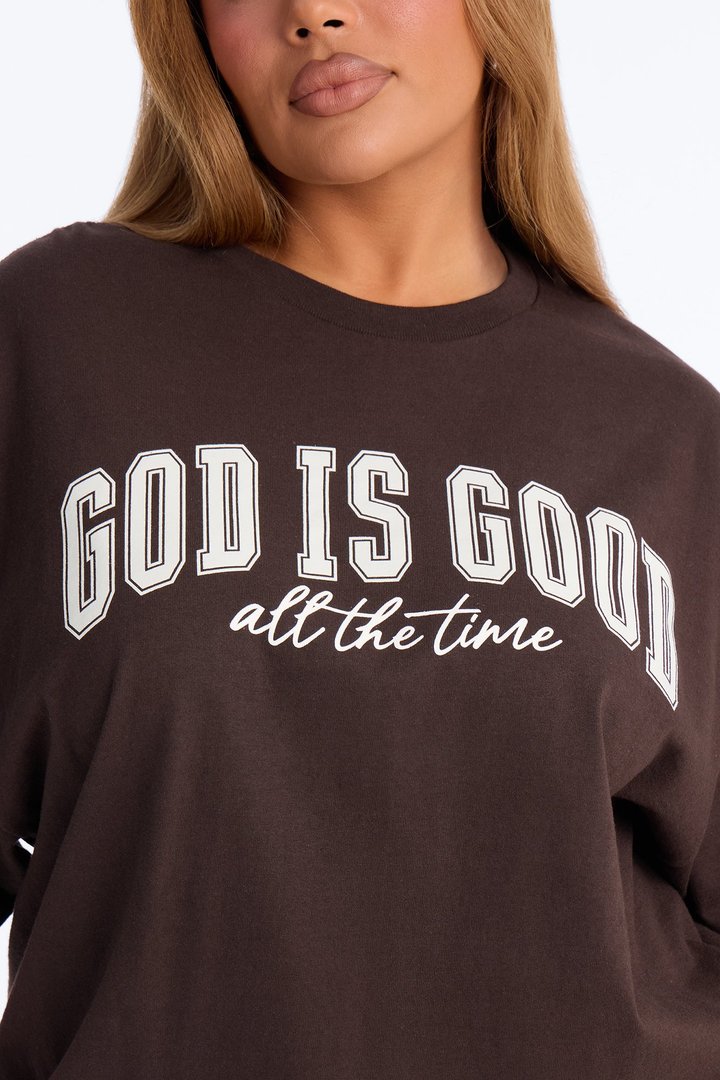 God Is Good All The Time Oversized Tee - Chocolate