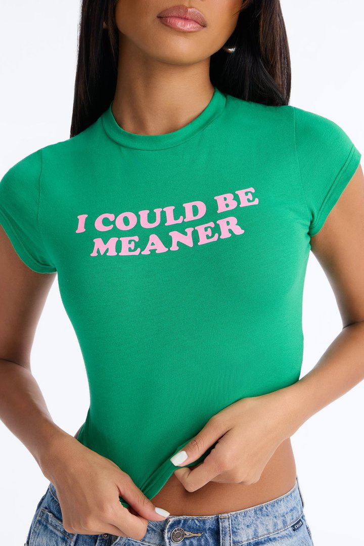 I Could Be Meaner Cropped Baby Tee - Green/combo