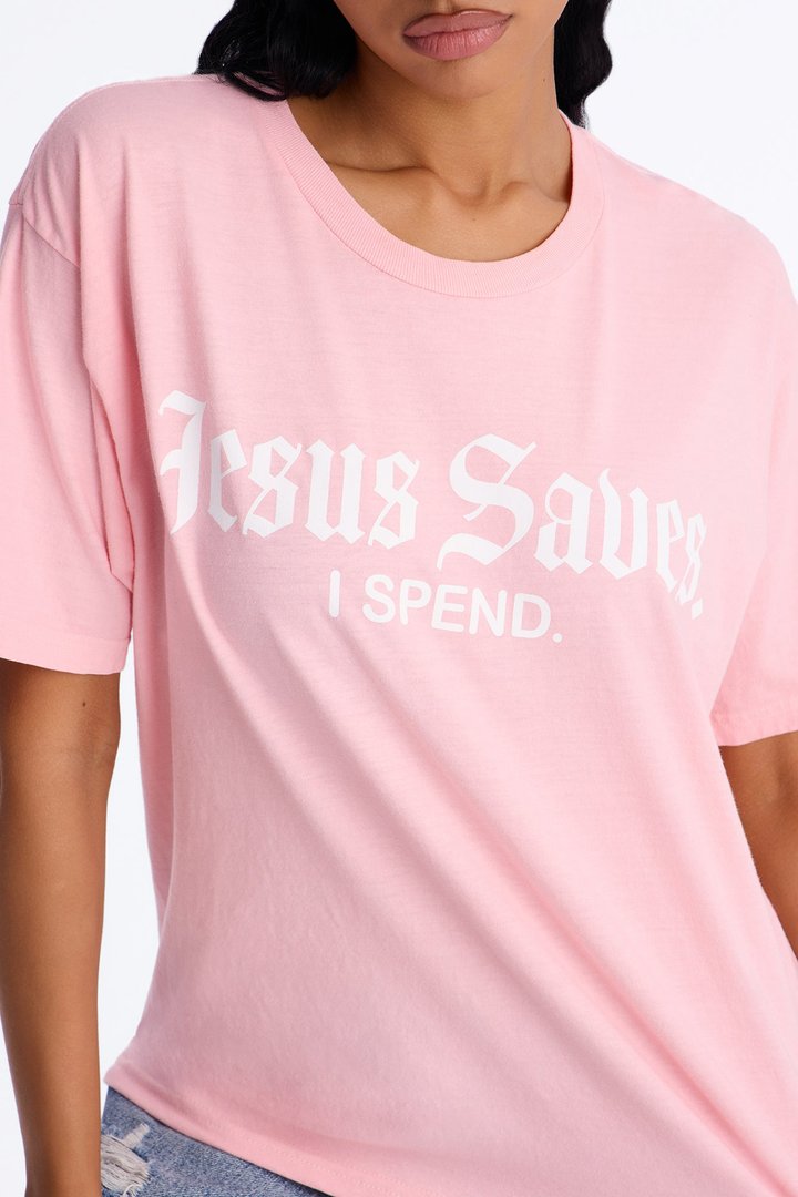 Jesus Saves I Spend Washed T-Shirt - Pink
