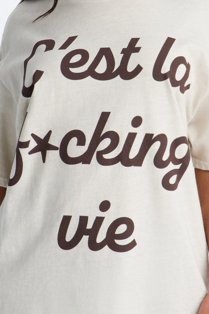C'est La Vie Explicit Tee - Taupe